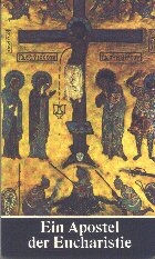 Buchempfehlung heilige-eucharistie.de: Ein Apostel der Eucharistie Buchempfehlung heilige-eucharistie.de: Ein Apostel der Eucharistie